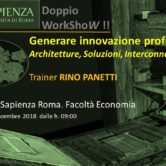 Doppio WorkSHoW MbM a La Sapienza “GENERARE INNOVAZIONE PROFONDA. Architetture, Soluzioni, Interconnessioni”