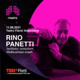 TEDxRieti Talk di Rino Panetti_11 settembre 2021